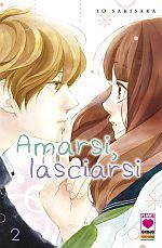 Amarsi, Lasciarsi